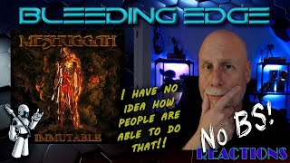 No BS Reactions Prog Dude Reacts to Meshuggah  The Abysmal Eye [upl. by Puiia]