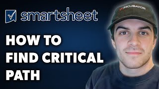 How To Find Critical Path In Smartsheet Full 2024 Guide [upl. by Mya]