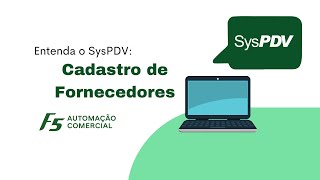 SysPDV  Cadastro de Fornecedores [upl. by Maggs897]