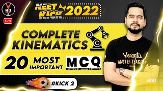 Complete Kinematics Class 11 20 Most important MCQs  NEET Physics  NEET 2022  Sachin Sir [upl. by Radke514]