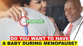 Best ways to improve  increase chances of conception  pregnancy during Menopause [upl. by Divadnahtanoj]