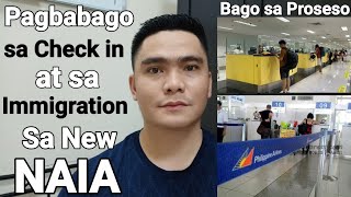 PAGBABAGO SA CHECK IN AT IMMIGRATION PROCESS SA NAIA MARARANASAN NG MGA PASAHERO  NEW NAIA PH [upl. by Weed]