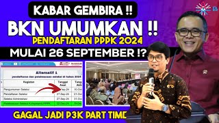 BERSIAP 26 SEPTEMBERPENDAFTARAN SELEKSI PPPK 2024 DI MULAI [upl. by Enyrehtac]