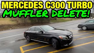 2019 Mercedes C300 TURBO DUAL EXHAUST w MUFFLER DELETE [upl. by Elbas]