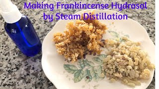 Making Frankincense Hydrosol by Steam Distillation with LETIME 500mL KD [upl. by Enelie315]