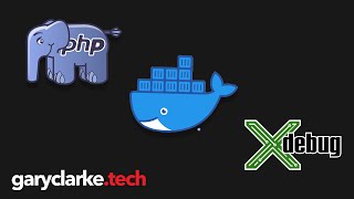 PHP and Docker  Xdebug [upl. by Sinnaiy]