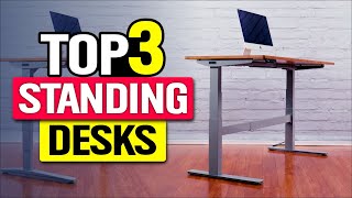 Top 3 Standing Desks in 2024 👌 [upl. by Enilrahc]