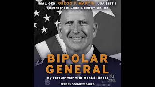 Gregg F Martin  Bipolar General [upl. by Llien]