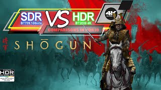 Shogun 2024 DisneyPlus WEB 4K UHD 2160p HDR10 vs SDR 100nits [upl. by Sharma11]