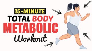 15Minute Total Body Metabolic Workout [upl. by Nirat450]