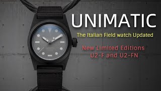 New UNIMATIC Field Watches Italian Made  Modello Due  Automatic Sterile Dials  U2F and U2FN [upl. by Adel504]