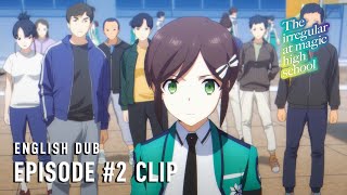 The Irregular at Magic High School Season 3  Episode 2 Clip English dub [upl. by Saxela]