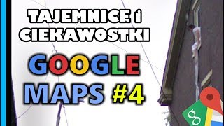 Google Maps  Tajemnice i Ciekawostki 4 [upl. by Hagai]