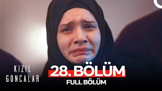 Kızıl Goncalar 28 Bölüm [upl. by Susi]