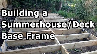 Building a SummerhouseDeck Base Frame with Tanalised Treated Timber [upl. by Eelytsirk513]