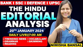 The Hindu Editorial Analysis 20th JANUARY 2024 Vocab Grammar Reading Skimming  Nimisha Bansal [upl. by Richel]