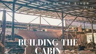 Building the cabin for our wooden sailing boat Tarkine EP 36 [upl. by Annodam433]