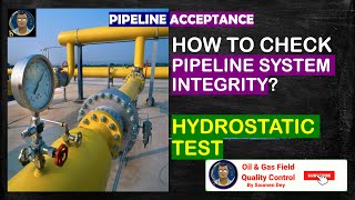 PIPELINE HYDROTEST HOW TO CHECK PIPELINE SYSTEM INTEGRITY [upl. by Eslehc]