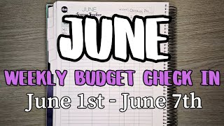 Weekly Budget Check In  Back Into Debt  June Week 1  Budget With Me  Zero Based Budget [upl. by Nyladnor]