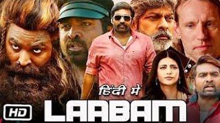 Laabam Full HD Movie 2024 in Hindi  Vijay Sethupathi  Shruti Haasan  Jagapathi B  Facts Review [upl. by Dolley]