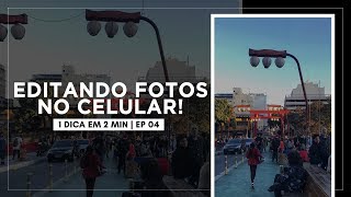 COMO EDITAR FOTOS NO CELULAR [upl. by Ecnerwaled]