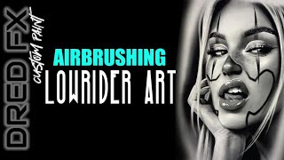 AIRBRUSHING LOWRIDER ART [upl. by Bohun676]