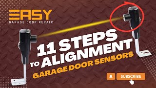 How To Align Garage Door Sensors Easy 11Step Garage Door Repair Guide [upl. by Sadick938]