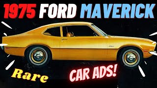 Rare 1975 Ford Maverick Car Ads [upl. by Assenov]