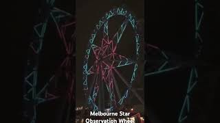 Melbourne Star Observation Wheel [upl. by Erdnael]