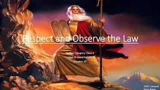 OSSAE Class 6 Unit 8 Chapter 25 Respect and Observe the Law [upl. by Nakre]