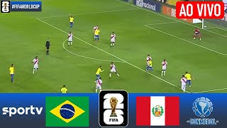 Brasil x Peru AO VIVO COM IMAGENS  Eliminatórias Copa do Mundo 2026  jogo de hoje AO VIVO agora [upl. by Yand]