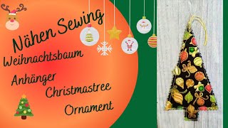 Weihnachtsbaumanhänger nähen  Sew Christmastree ornament 1 [upl. by Freud393]