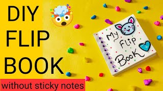 Diy flip book 🤩flip book without sticky notes  how to make a flip book at home handmade flip book [upl. by Lednew172]