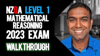 NCEA Level 1 Mathematical Reasoning 2023 NZQA Exam  Worked Answers [upl. by Lalo69]