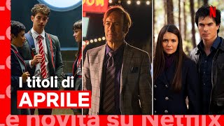 Le novità di APRILE 2022 su Netflix  ITALIA [upl. by Adnaval]