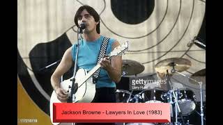 Jackson Browne  Lawyers In Love 1983 [upl. by Ahsayn]