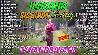 The Best Of Ilocano Songs 2024 😍 Ilocano Love Songs Medley Nonstop 💦SISIWIT amp DAYANGDAYANG [upl. by Halivah925]