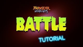 Battle Tutorial  Monster Legends [upl. by Patrizius]