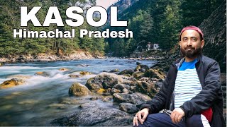 Kasol Himachal Pradesh  Places to Visit in Kasol  Kasol Kheerganga Trek  Kasol Tourist Places [upl. by Acirret182]