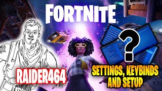 Using Raider464 Fortnite Settings keybinds New Sensitivity and Setup 2021 [upl. by Callista]