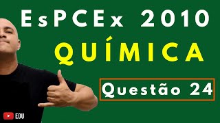 EsPCEx 2010  Tema BALANCEAMENTO OXIRREDUÇÃO  Questão 24 Química [upl. by Anirat]