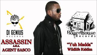 Assassin aka Agent Sasco  Yuh Madda  Di Genius  Wildlife Riddim April 2011 [upl. by Arahset]