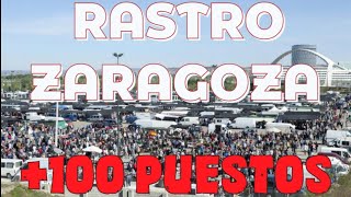 ✅VISITAMOS RASTRO de ZARAGOZA 100 PUESTOSBrocante Antiguedades Mercadillo [upl. by Breskin]