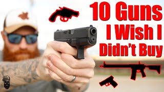 10 Guns I Wish I Didnt Buy [upl. by Enovad]