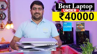 Best Laptop Under 40000⚡Top 5 Best Laptops Under 40000 in 2024 Students Coding amp Office USE [upl. by Ledeen26]