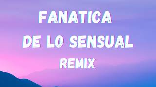 Plan B  Fanatica Sensual ft Nicky Jam Remix LetraLyrics [upl. by Arondel708]