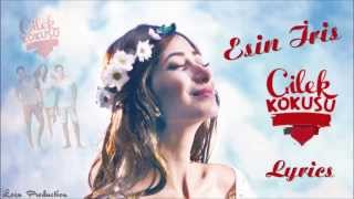 Esin İris  Çilek Kokusu Lyrics Dizi Müziği [upl. by Aeuhsoj500]