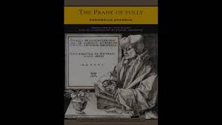 In Praise of Folly Erasmus reading [upl. by Latreece]