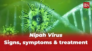 Nipah Virus Signs symptoms amp treatment [upl. by Ivatts53]