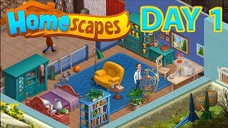 HOMESCAPES Gameplay  Android  iOS   DAY 1 Walkthrough [upl. by Ymarej]